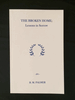 The Broken Home: Lessons in Sorrow The Broken Home: Lessons in Sorrow